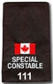 SPECIAL CONSTABLE Canada Flag # Slip-Ons