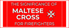 The Significance Of The Maltese Cross For Firefighters