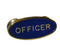 OFFICER Rank Oval Pin